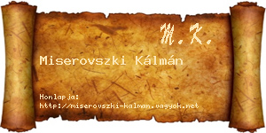 Miserovszki Kálmán névjegykártya
